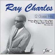 Ray Charles/Ray Charles 12 Classics Hits