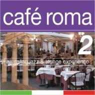 Various/Cafe Roma Vol. 2