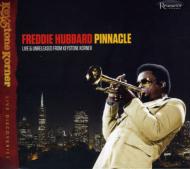 Freddie Hubbard/Pinnacle Live  Unreleased From Keystone Korner