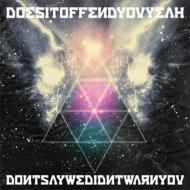 Does It Offend You Yeah?/2011ǯηٹ