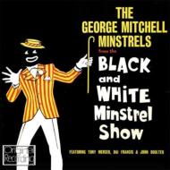 George Mitchell/Black And White Minstrel Show