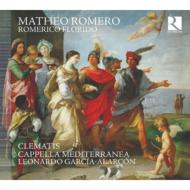 ロメロ、マテオ（c.1575-1647）/Romerico Florido： Garcia-alarcon / Ensemble Clematis Cappella Mediterranea