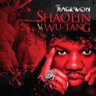 Raekwon/Shaolin Vs Wu-tang
