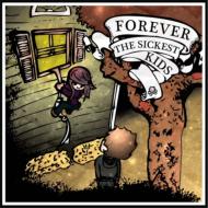 Forever The Sickest Kids/Forever The Sickest Kids