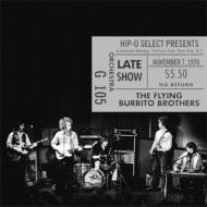 Flying Burrito Brothers/Authorized Bootleg Fillmore East. ny Ny Late Show. nov.7.1970