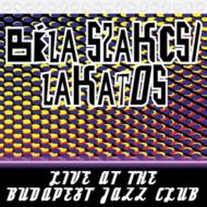 Live At The Budapest Jazz Club