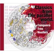 Conguero Tres Hoofers/Clasics From The Parallel World