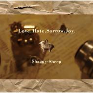 Shaggy-heep/Love Hate Sorrow Joy.