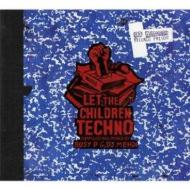 Various/Let The Children Techno Mixed By Busy P  Dj Mehdi