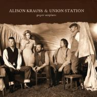 Alison Krauss  Union Station/Paper Airplane