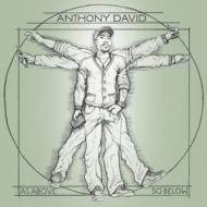 Anthony David/As Above So Below