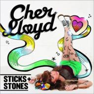 Cher Lloyd/Sticks + Stones
