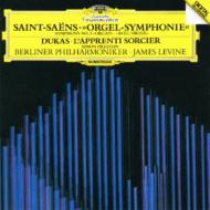 サン＝サーンス：交響曲第３番『オルガン付』、デュカス：『魔法使いの弟子』　レヴァイン＆ベルリン・フィル