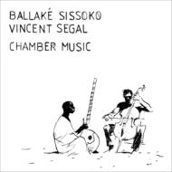 Ballake Sissoko / Vincent Segal/Chamber Music