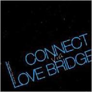 Connect Via Love Bridge
