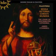 パレストリーナ（c.1525-1594）/Missa Aeterna Christi Munera： O'donnell / Westminster Cathedral Cho