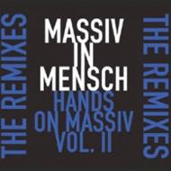 Massiv In Mensch/Hands On Massiv II