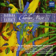 ϡХåСХ1946-/Chamber Music Vol.3 Harbach 6 Um-st Louis Chamber Soloists