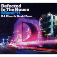 Dj Chus / David Penn/Defected In The House Miami 11