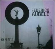 Federico Aubele/Berlin 13