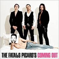 Les Fatals Picards/Coming Out