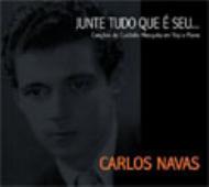 Carlos Navas/Junte Todo Que E Seu...