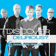 Discover: Delirious