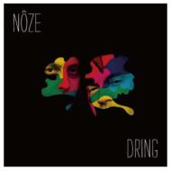 Noze/Dring