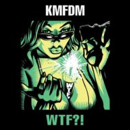 KMFDM/Wtf