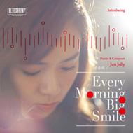 Jun Jolly/Every Morning Big Smile