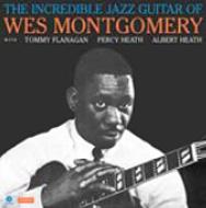 Wes Montgomery/Incredible Jazz Guitar