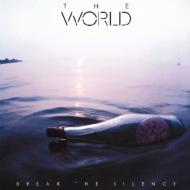 World/Break The Silence