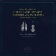 (Organ)Italian Concerto, French Overture, Chaconne, etc : H.Albrecht