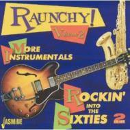 Various/Raunchy Vol 2 More Instrumentals - Rockin'Into