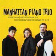 シューマン、ロベルト（1810-1856）/Piano Trio 3 ： Manhattan Piano Trio +chopin： Piano Trio