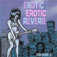 Various/Exotic Erotic Reverb 2