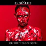 Autokratz/Self Help For Beginners (Ltd)
