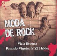 Ricardo Vignini / Ze Helder/Moda De Rock Viola Extrema