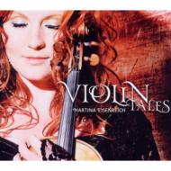 Martina Eisenreich/Violin Tales