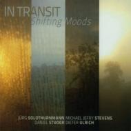 In Transit/Shifting Moods