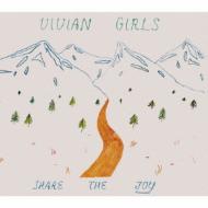 Vivian Girls/Share The Joy