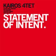 Kairos 4tet/Statement Of Intent