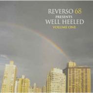 Reverso 68/Reverso 68 Presents Well Heeled Vol.1