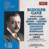 ԥκʽ/Rudolph Ganz -pianist  Conductor