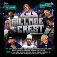 Various/Fillmoe To The Crest