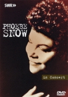 Phoebe Snow/In Concert 1989