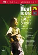 Heat Is On: The Making Of Miss Saigon