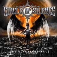 Circle Of Silence/Blackened Halo