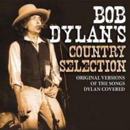 Various/Bob Dylan's Country Selection