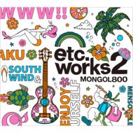 MONGOL800/Etc. Works 2
